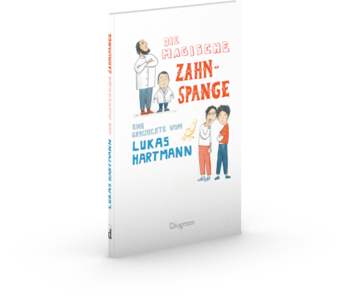 Die magische Zahnspange